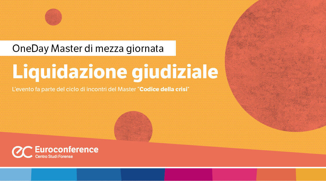 Immagine Liquidazione giudiziale | Euroconference